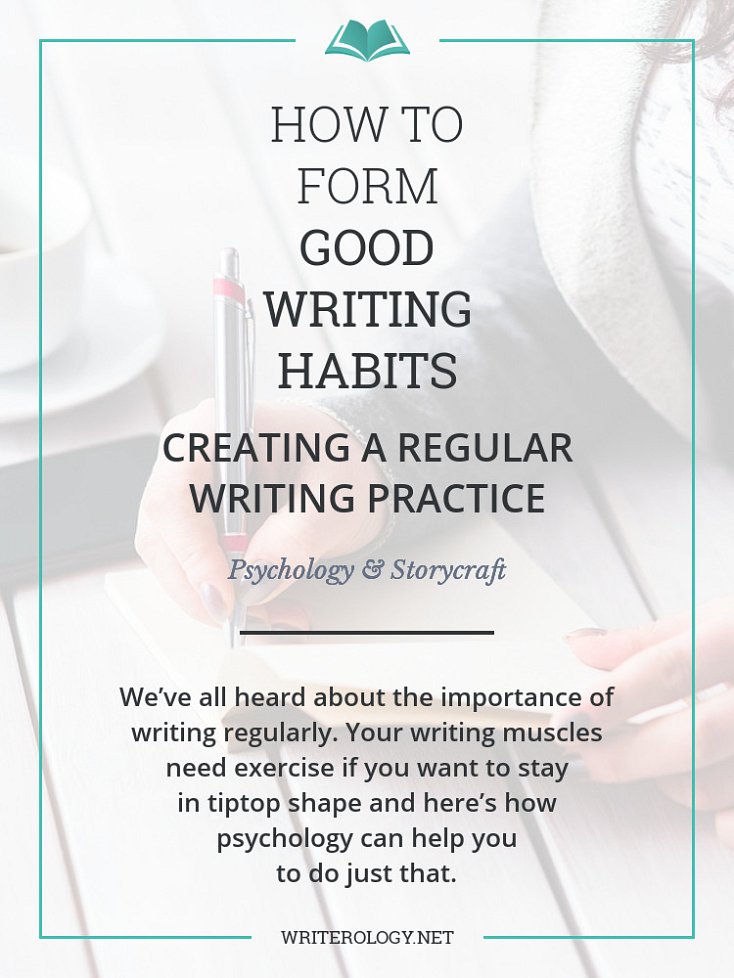 Writing regularly is easier said than done. How can you use psychology to help you form those all-important writing habits? Let’s explore. | Writerology.net